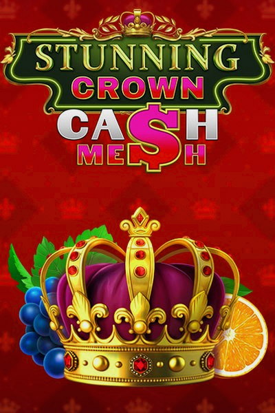 Automat Stunning Crown Cash Mesh v Kingmaker Casino